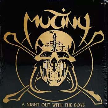 Mutiny: A Night Out With The Boys