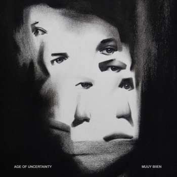 LP Muuy Biien: Age Of Uncertainty