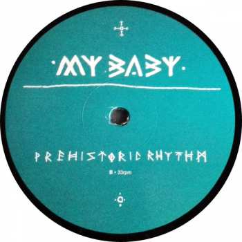 2LP My Baby: Prehistoric Rhythm