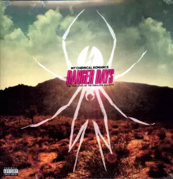 My Chemical Romance: Danger Days: The True Lives Of The Fabulous Killjoys