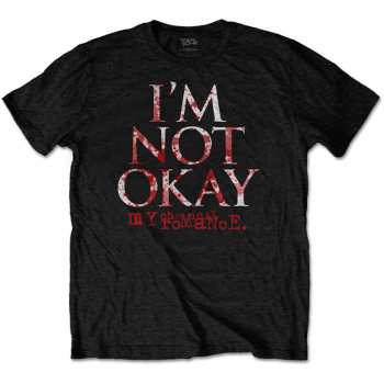 Merch My Chemical Romance: Tričko I'm Not Okay 