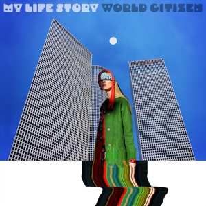 CD My Life Story: World Citizen