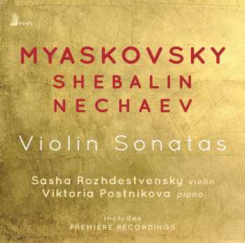 CD Nikolai Myaskovsky: Violin Sonatas