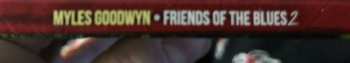 CD Myles Goodwyn: Friends Of The Blues 2