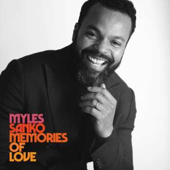 CD Myles Sanko: Memories Of Love (deluxe Edition)