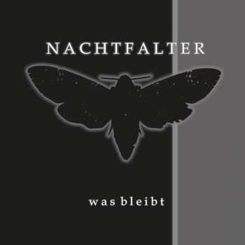 CD Nachtfalter: Was Bleibt