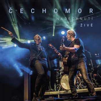 CD Čechomor: Nadechnutí Živě