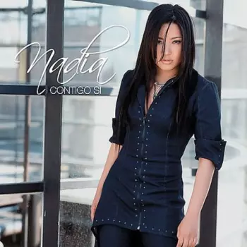 Nadia: Contigo Sí