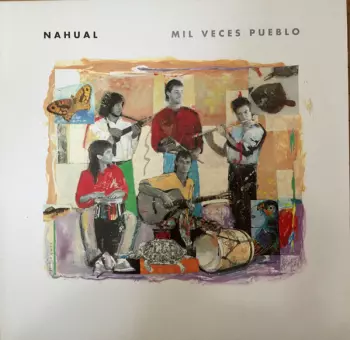 Nahual: Mil Veces Pueblo
