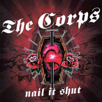 LP The Corps: Nail It Shut
