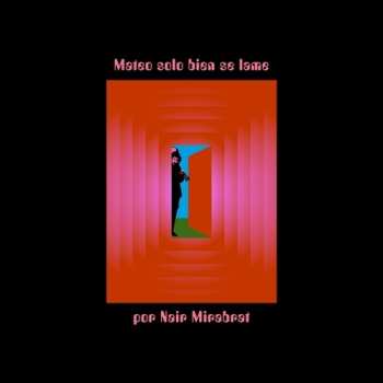 2LP Nair Mirabrat: Mateo Solo Bien Se Lame Por