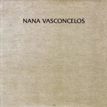 Naná Vasconcelos: Saudades
