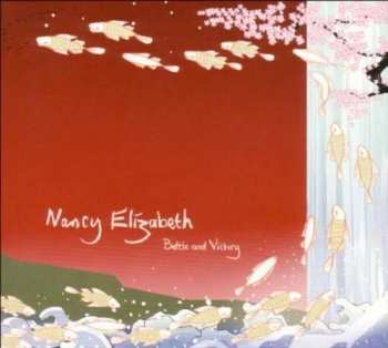 LP Nancy Elizabeth: Battle And Victory