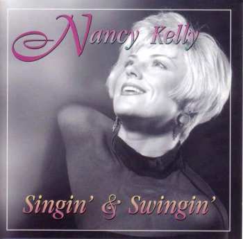 CD Nancy Kelly: Singin' and Swingin'