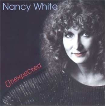 CD Nancy White: Unexpected