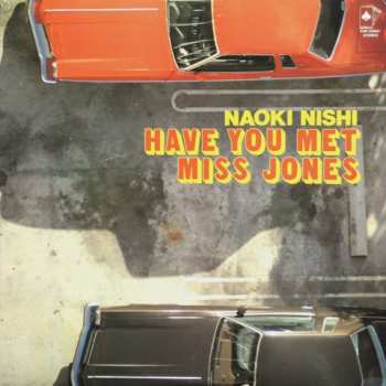 CD Naoki Nishi: Have You Met Miss Jones