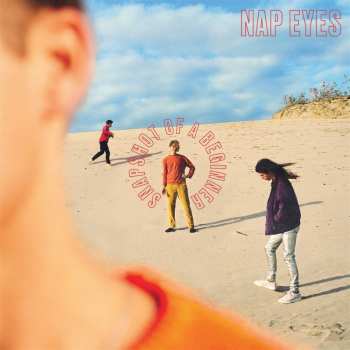 CD Nap Eyes: Snapshot Of A Beginner