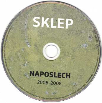 CD Divadlo Sklep: Naposlech 2006 - 2008
