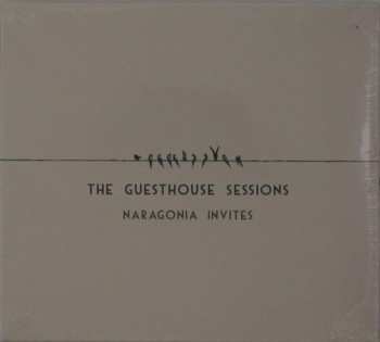 Album Naragonia: Naragonia Invites: The Guesthouse Sessions