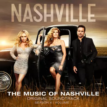 The Music Of Nashville: Original Soundtrack (Season 4 | Volume 1)