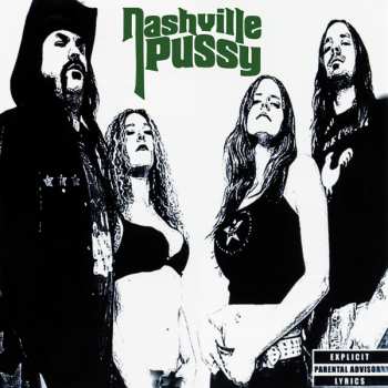 LP Nashville Pussy: Say Something Nasty CLR