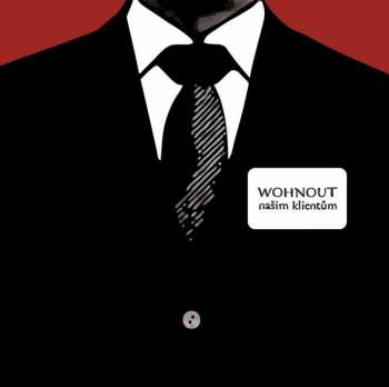 Album Wohnout: Našim Klientům