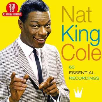 3CD Nat King Cole: 60 Absolutely Essential