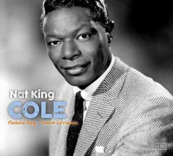 2CD Nat King Cole: Sweet Lorraine / Nature Boy
