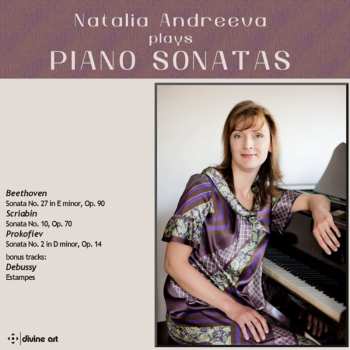 CD Natalia Andreeva: Piano Sonatas