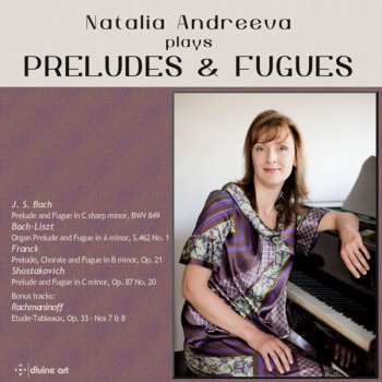 Album Natalia Andreeva: Preludes & Fugues