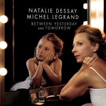 CD Michel Legrand: Between Yesterday And Tomorrow DIGI