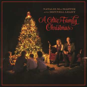 Album Natalie MacMaster: A Celtic Family Christmas
