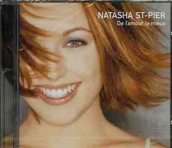 Album Natasha St-Pier: De L'Amour Le Mieux