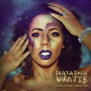 CD Natasha Watts: 2nd Time Around