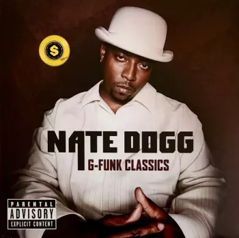 Nate Dogg: G-Funk Classics
