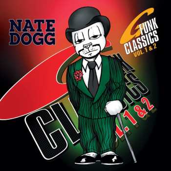 2LP Nate Dogg: G Funk Classics Vol. 1 & 2