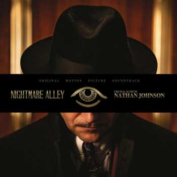2LP Nathan Johnson: Nightmare Alley (Original Motion Picture Soundtrack)