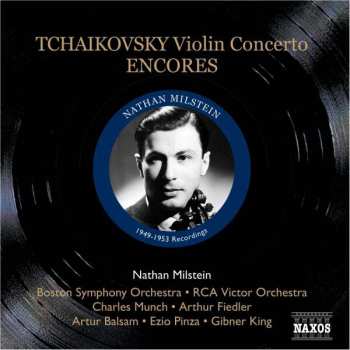 CD Nathan Milstein: Tchaikovsky Violin Concerto - Encores