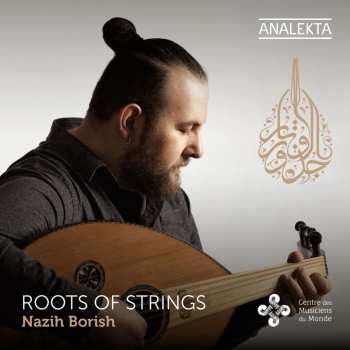 CD نزيه أبو الريش: Roots Of Strings