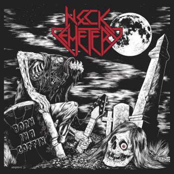 LP Neck Cemetery: Born In A Coffin LTD