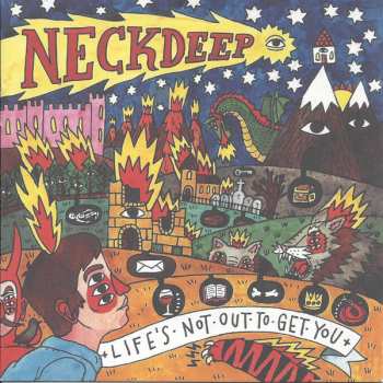 CD Neck Deep: Life's Not Out To Get You