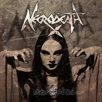 CD Necrodeath: Mater Of All Evil
