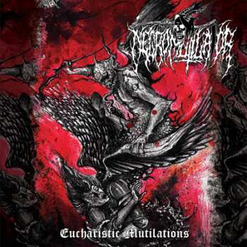 LP Necromutilator: Eucharistic Mutilations