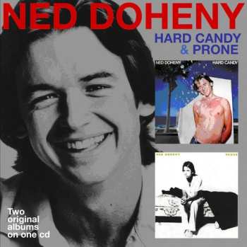 Album Ned Doheny: Hard Candy / Prone