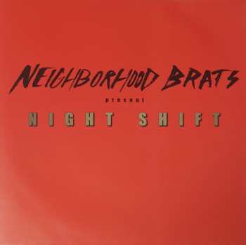 Album Neighborhood Brats: Night Shift