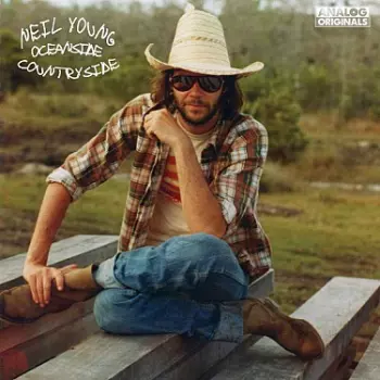 Neil Young: Oceanside Countryside