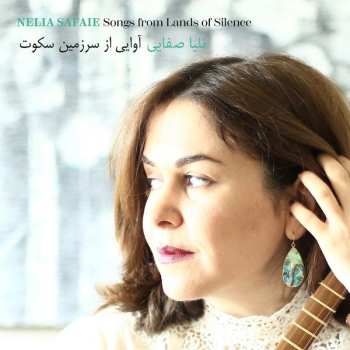Album Nelia Safaie: Songs From Lands Of Silence