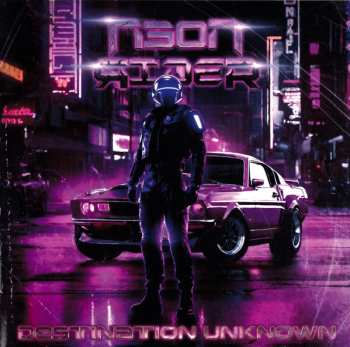 CD Neon Rider: Destination Unknown