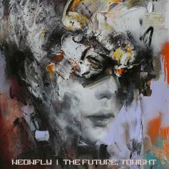 2LP Neonfly: The Future, Tonight CLR