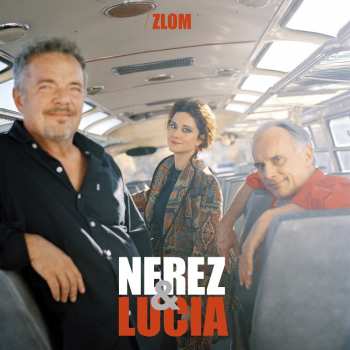 Album Nerez: Zlom